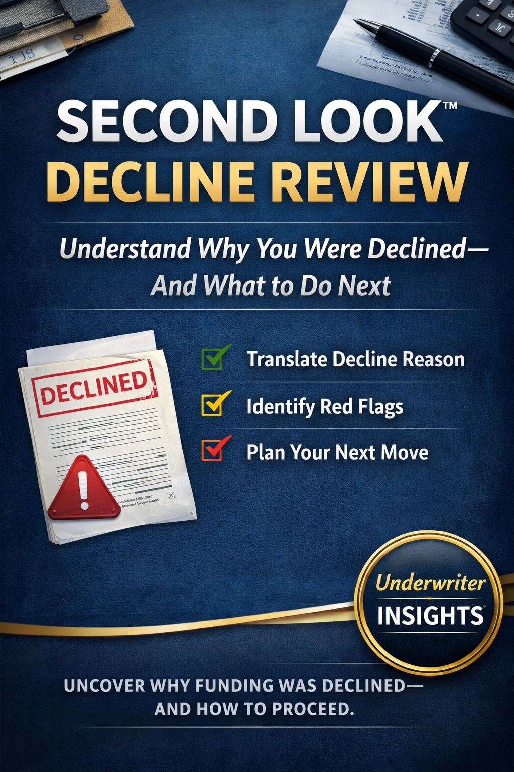Second Look™ Decline Review